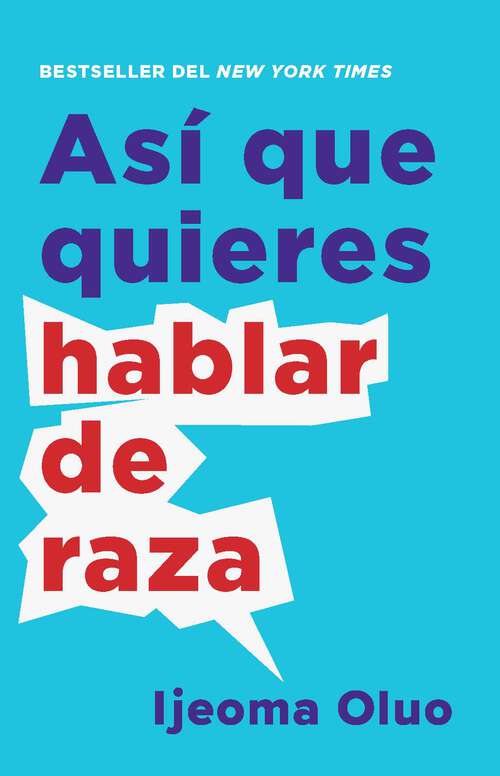 Book cover of Así que quieres hablar de raza