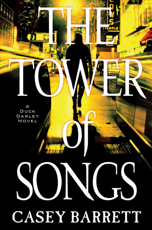 Book cover of The Tower of Songs (A Duck Darley Novel #3)