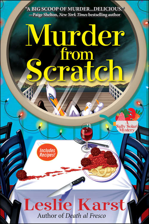 Book cover of Murder from Scratch: A Sally Solari Mystery (A Sally Solari Mystery)