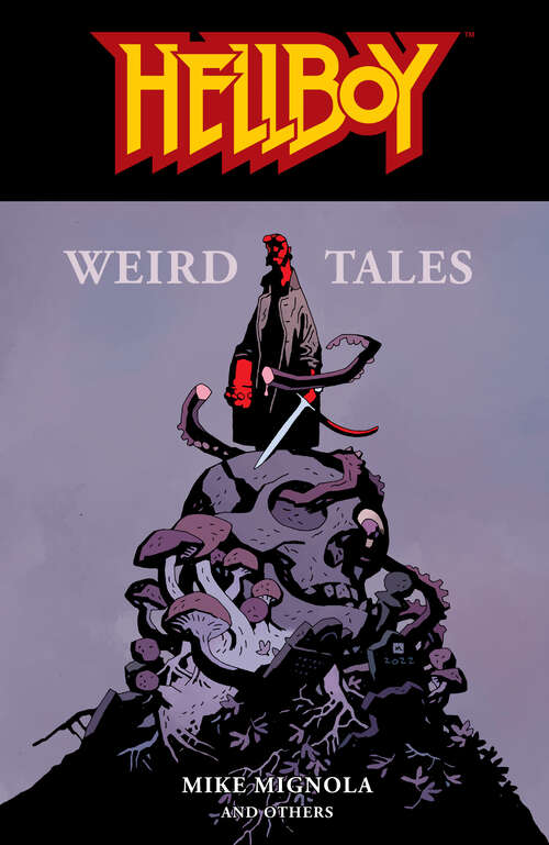 Book cover of Hellboy: Weird Tales