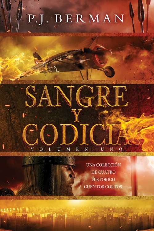 Book cover of Sangre y Codicia: Cuatro historias cortas de guerra (Sangre y Codicia #1)