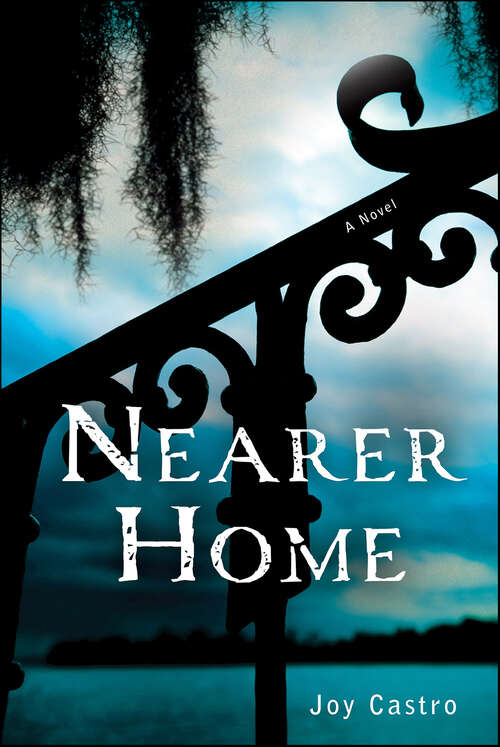 Book cover of Nearer Home: A Novel (Nola Céspedes Novels #2)