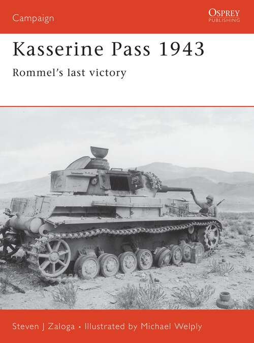 Book cover of Kasserine Pass 1943: Rommel's last victory