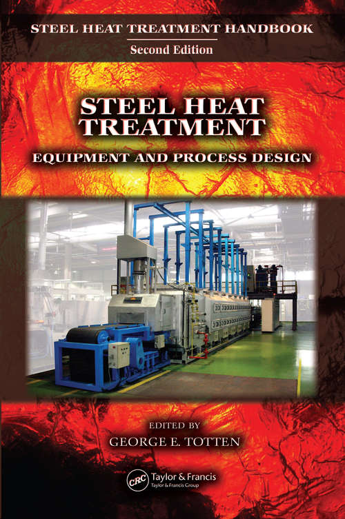 Book cover of Steel Heat Treatment: Equipment and Process Design