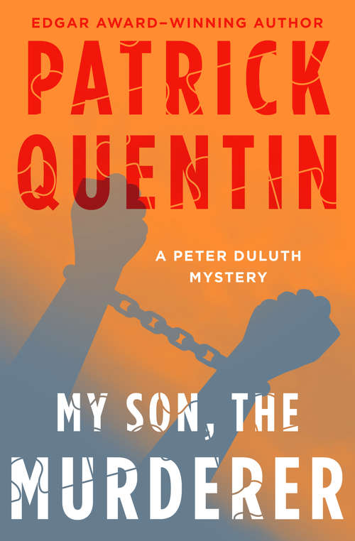 Book cover of My Son, the Murderer (The Peter Duluth Mysteries #9)