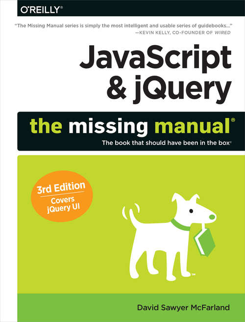 Book cover of JavaScript & jQuery: The Missing Manual