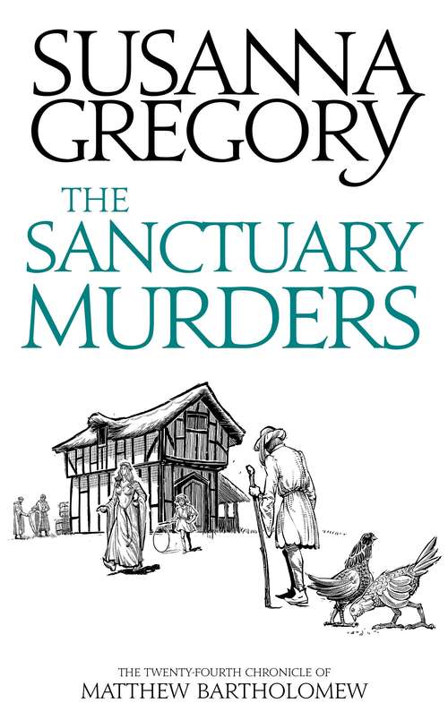 Book cover of The Sanctuary Murders: The Twenty Fourth Chronicle of Matthew Bartholomew (The\chronicles Of Matthew Bartholomew Ser.)