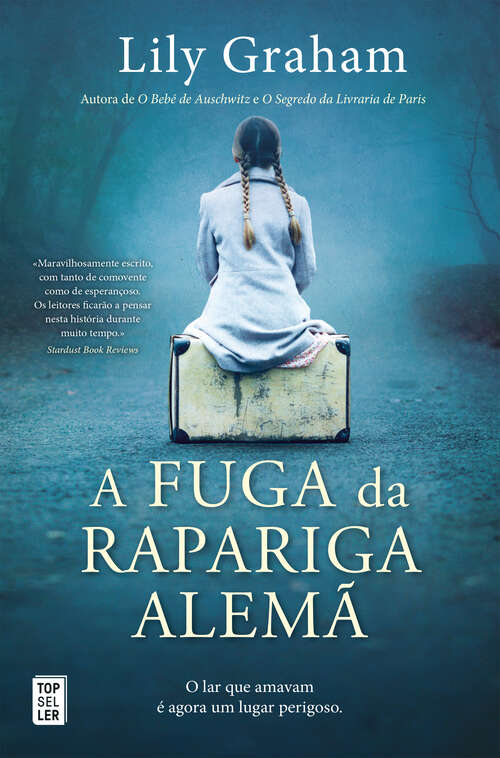 Book cover of A Fuga da Rapariga Alemã