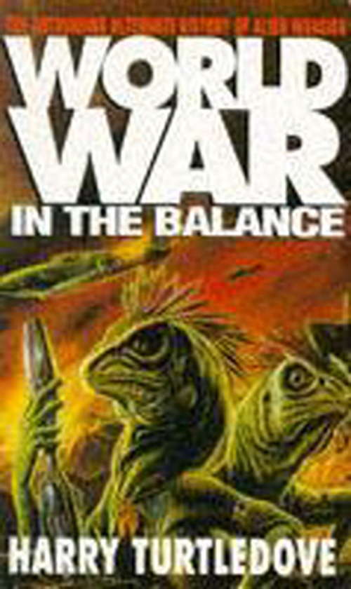 Book cover of Worldwar: In the Balance