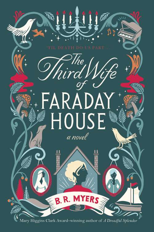 Book cover of The Third Wife of Faraday House: A Novel