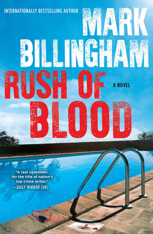 Book cover of Rush of Blood: A Novel