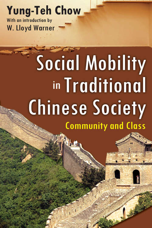 Book cover of Social Mobility in Traditional Chinese Society: Community and Class