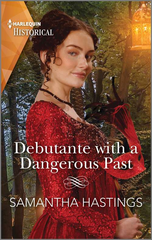 Book cover of Debutante with a Dangerous Past