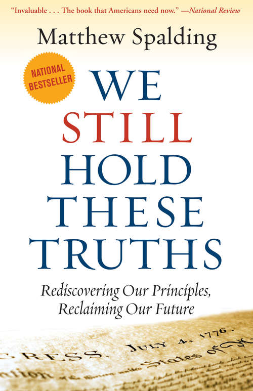 Book cover of We Still Hold These Truths