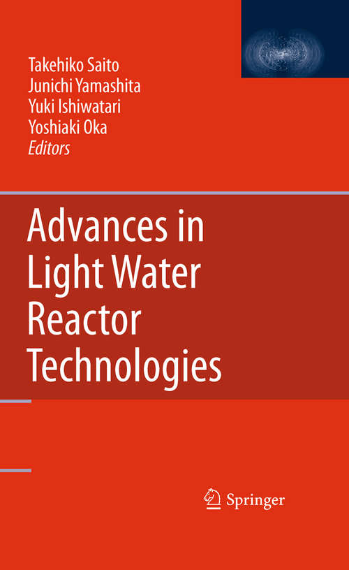 Book cover of Advances in Light Water Reactor Technologies