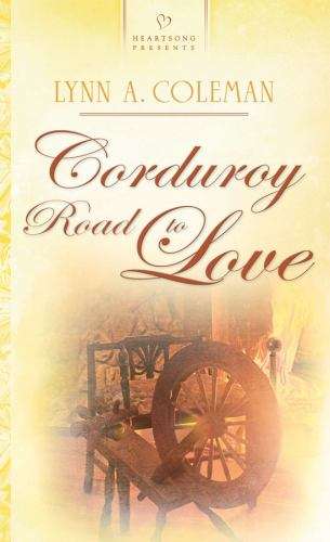 Book cover of Corduroy Road to Love
