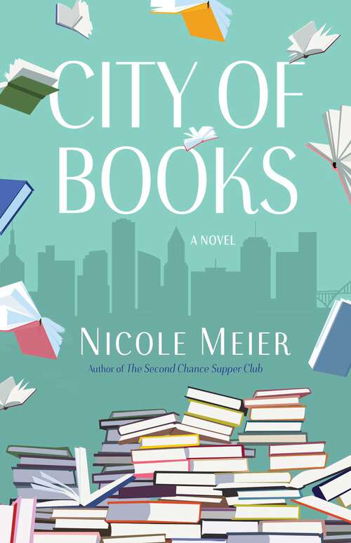 Book cover of City of Books: A Novel