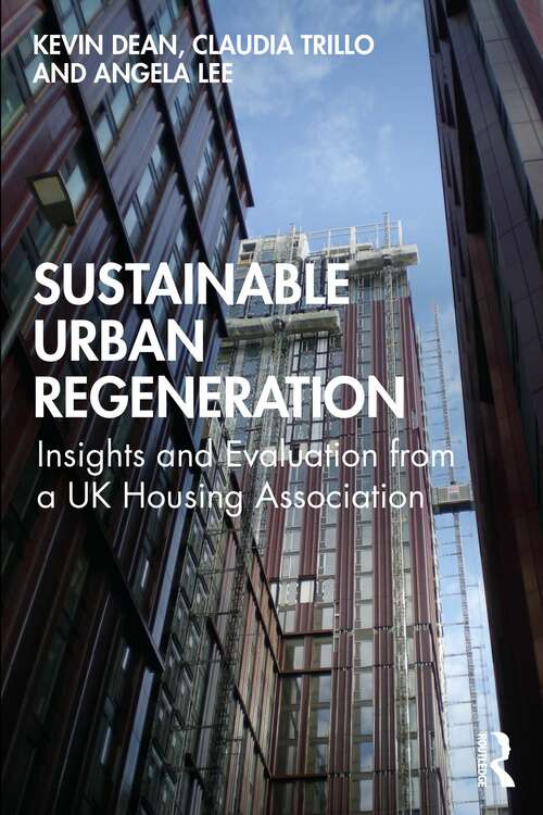 Book cover of Sustainable Urban Regeneration: Insights and Evaluation from a UK Housing Association