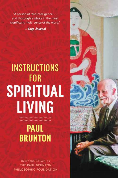 Book cover of Instructions for Spiritual Living (3rd Edition, Revised Edition of <i>Essays on the Quest</i>)
