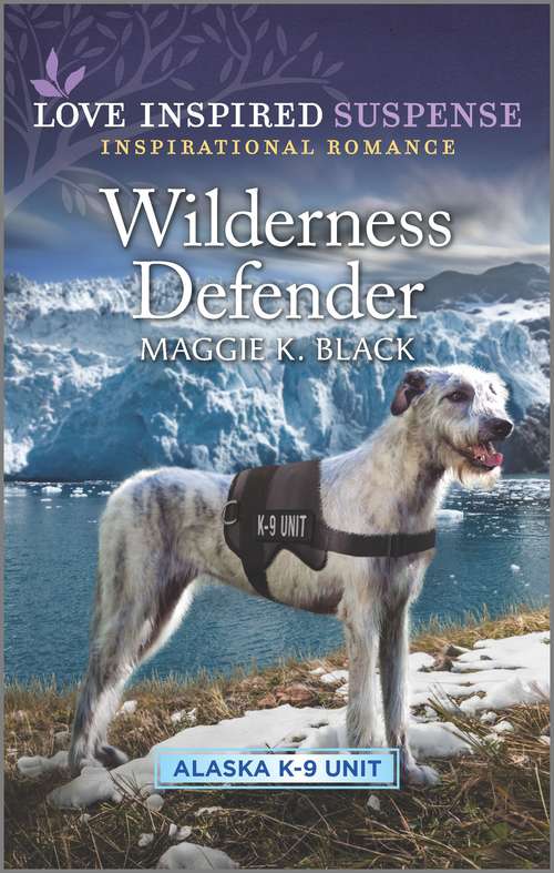 Book cover of Wilderness Defender (Original) (Alaska K-9 Unit #2)