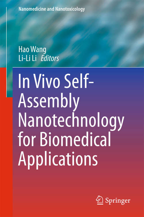 Book cover of In Vivo Self-Assembly Nanotechnology for Biomedical Applications