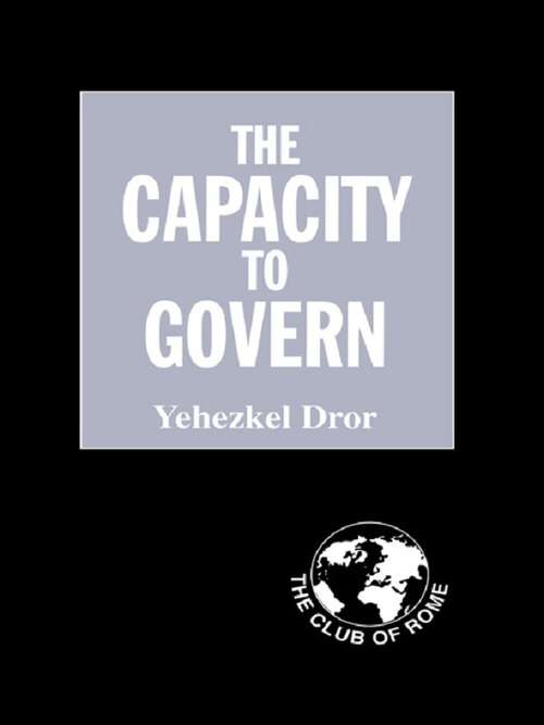 Book cover of The Capacity to Govern: A Report to the Club of Rome