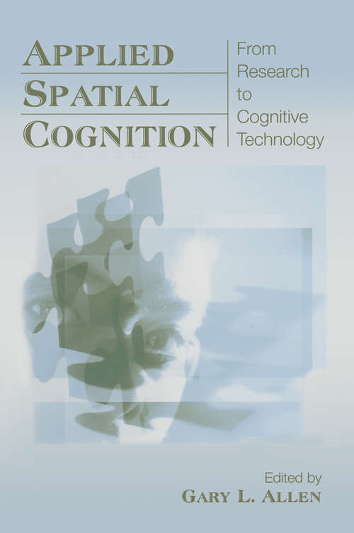 Book cover of Applied Spatial Cognition: From Research to Cognitive Technology