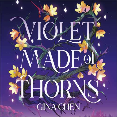 Book cover of Violet Made of Thorns (Violet Made of Thorns)