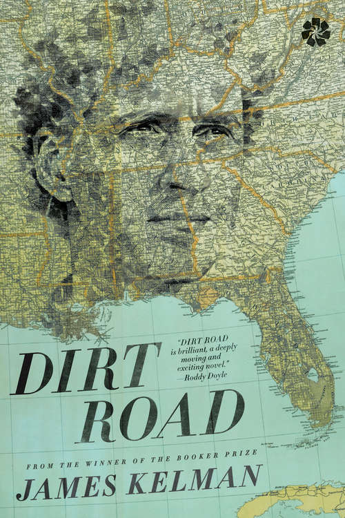 Book cover of Dirt Road: A Novel