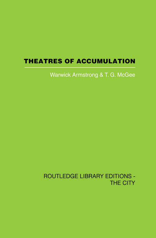 Book cover of Theatres of Accumulation: Studies in Asian and Latin American Urbanization