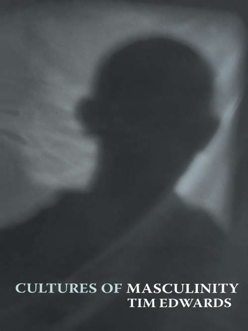 Book cover of Cultures of Masculinity