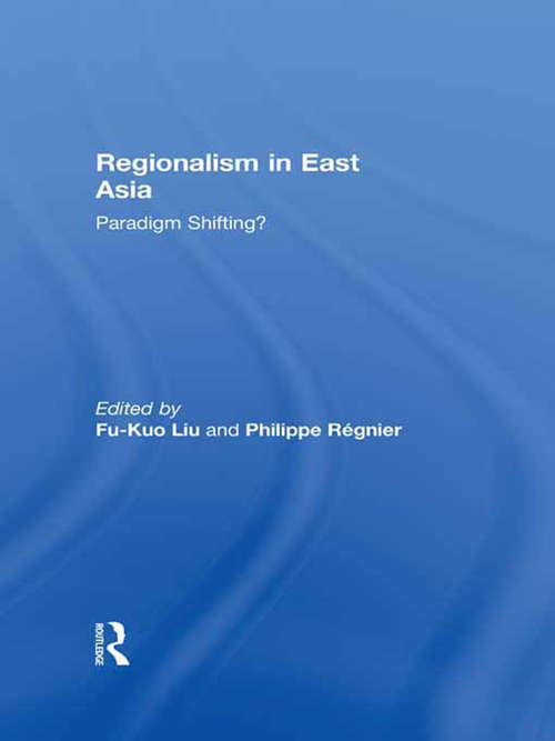 Book cover of Regionalism in East Asia