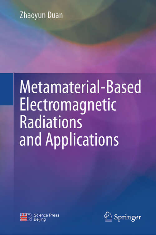 Book cover of Metamaterial-Based Electromagnetic Radiations and Applications