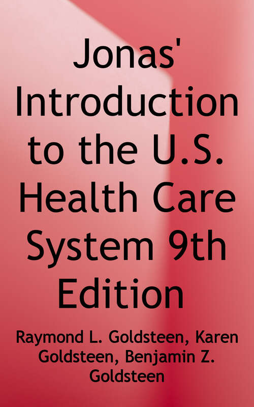 Book cover of Jonas' Introduction to the U. S. Health Care System, Ninth Edition (9)