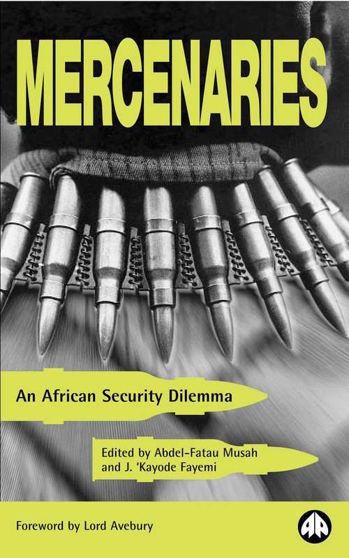 Book cover of Mercenaries: An African Security Dilemma