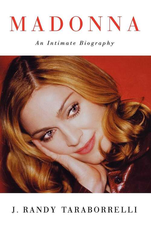 Book cover of Madonna: An Intimate Biography