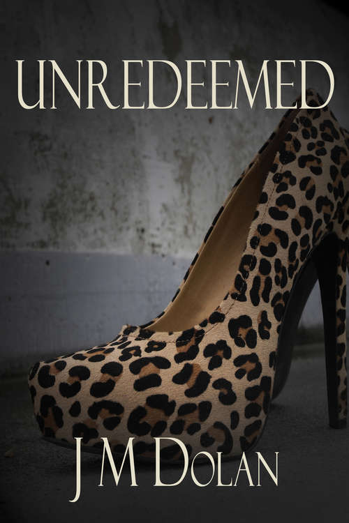 Book cover of Unredeemed