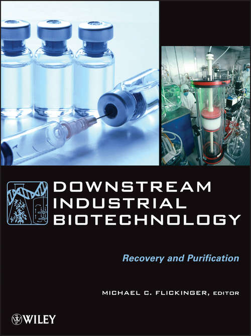 Book cover of Downstream Industrial Biotechnology: Recovery and Purification