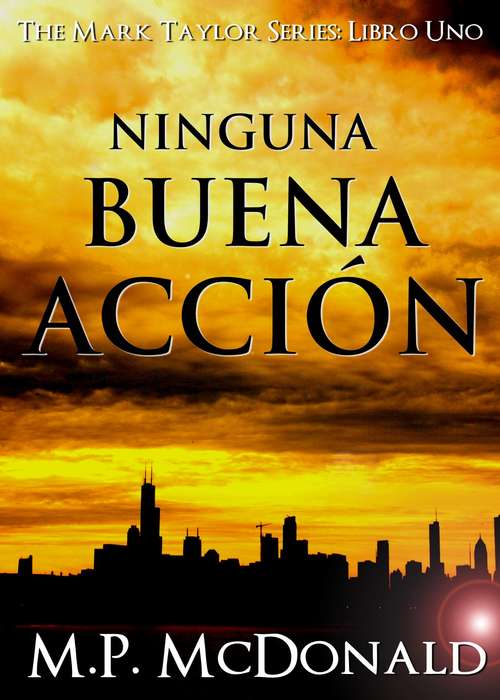 Book cover of Ninguna Buena Acción