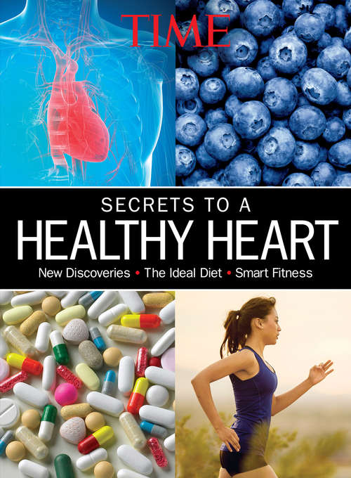 Book cover of TIME The Secrets to a Healthy Heart