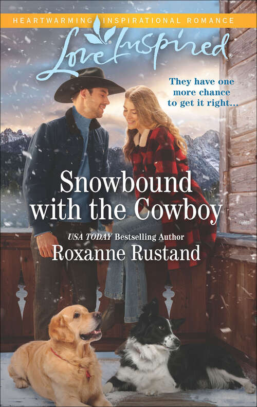 Book cover of Snowbound with the Cowboy (Original) (Rocky Mountain Ranch Ser. #3)