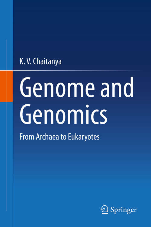 Book cover of Genome and Genomics: From Archaea to Eukaryotes (1st ed. 2019)