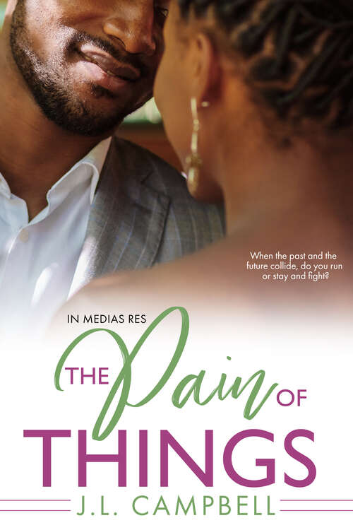 Book cover of The Pain of Things (In Medias Res #3)