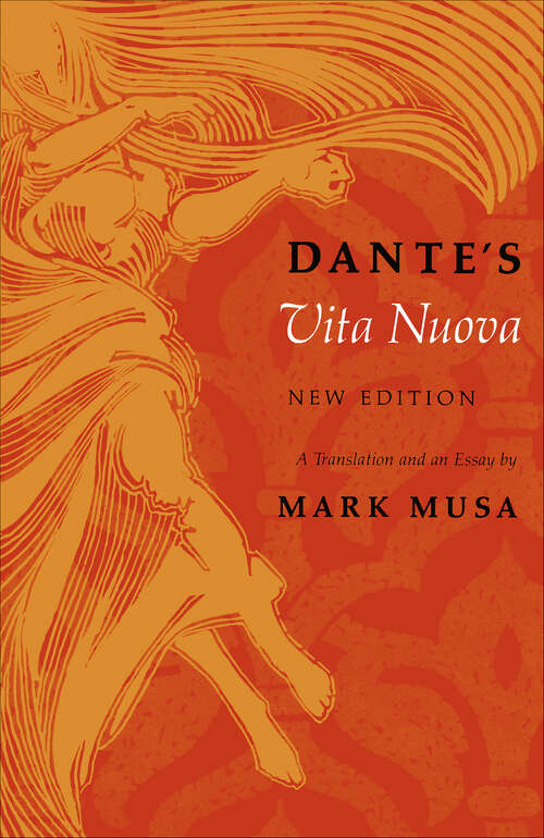Book cover of Dante's Vita Nuova: A Translation and an Essay