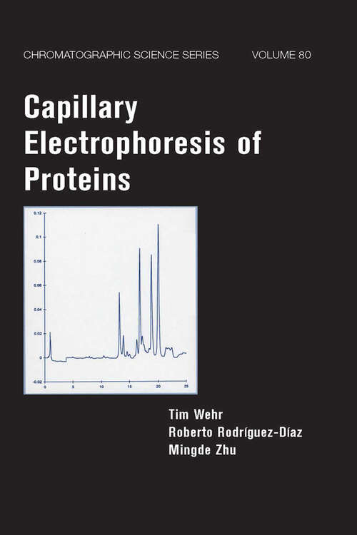 Book cover of Capillary Electrophoresis of Proteins (Chromatographic Science Series)