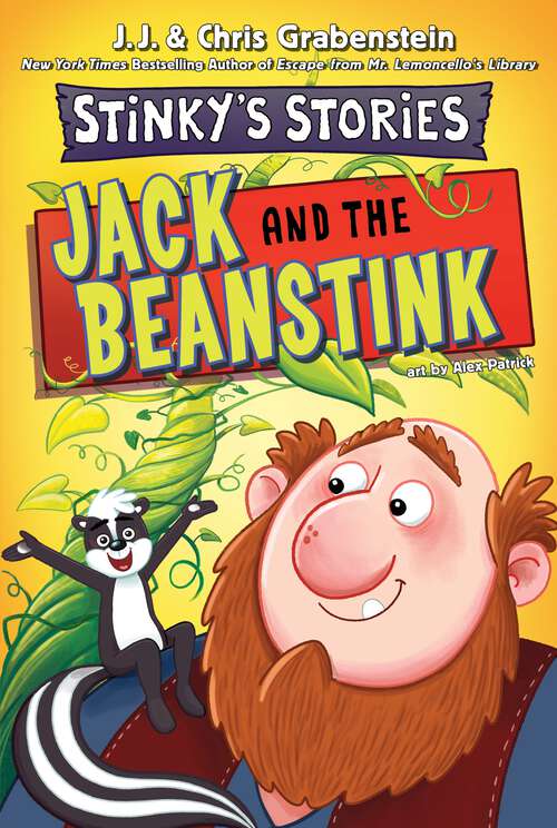 Book cover of Stinky's Stories #2: Jack and the Beanstink (Stinky's Stories #2)