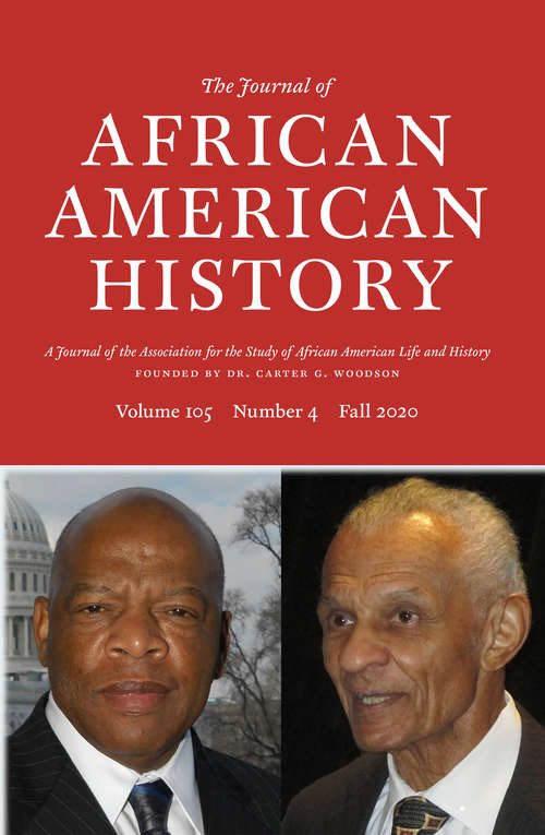 Book cover of The Journal of African American History, volume 105 number 4 (Fall 2020)