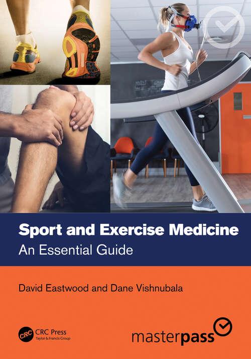 Book cover of Sport and Exercise Medicine: An Essential Guide (Master Pass Series)
