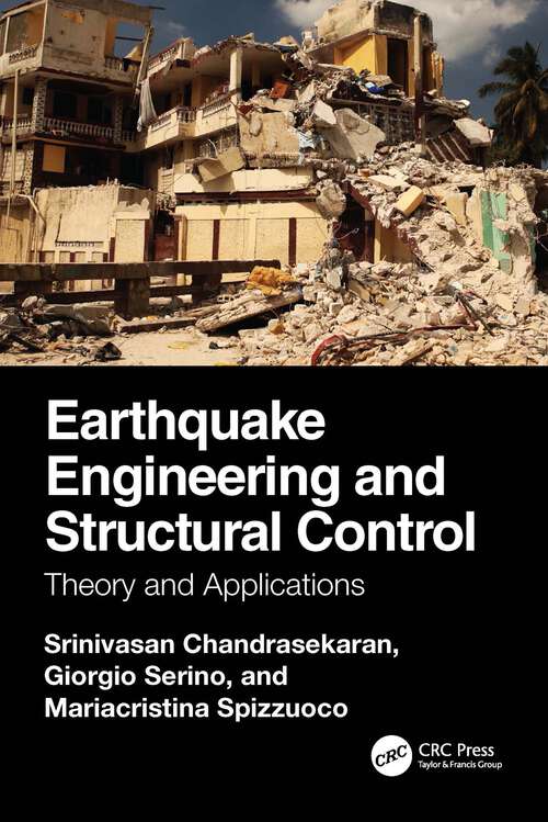 Book cover of Earthquake Engineering and Structural Control: Theory and Applications