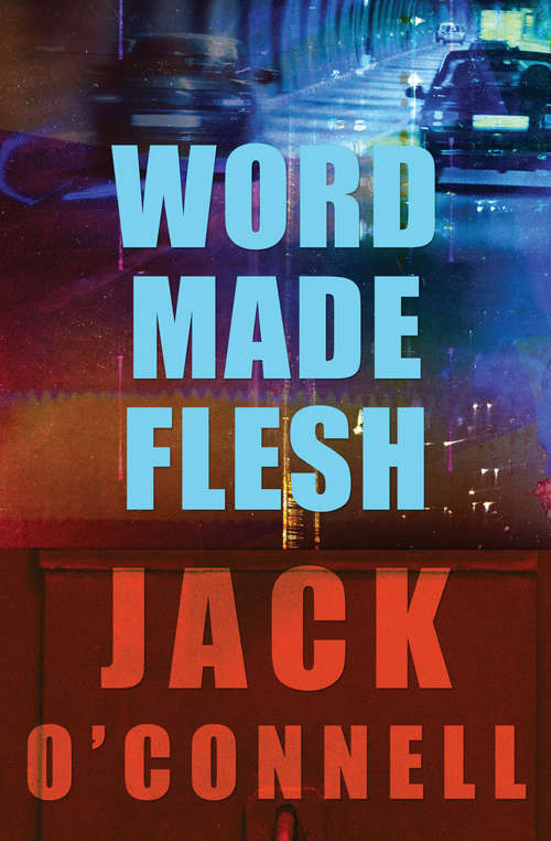 Book cover of Word Made Flesh (Quinsigamond #4)